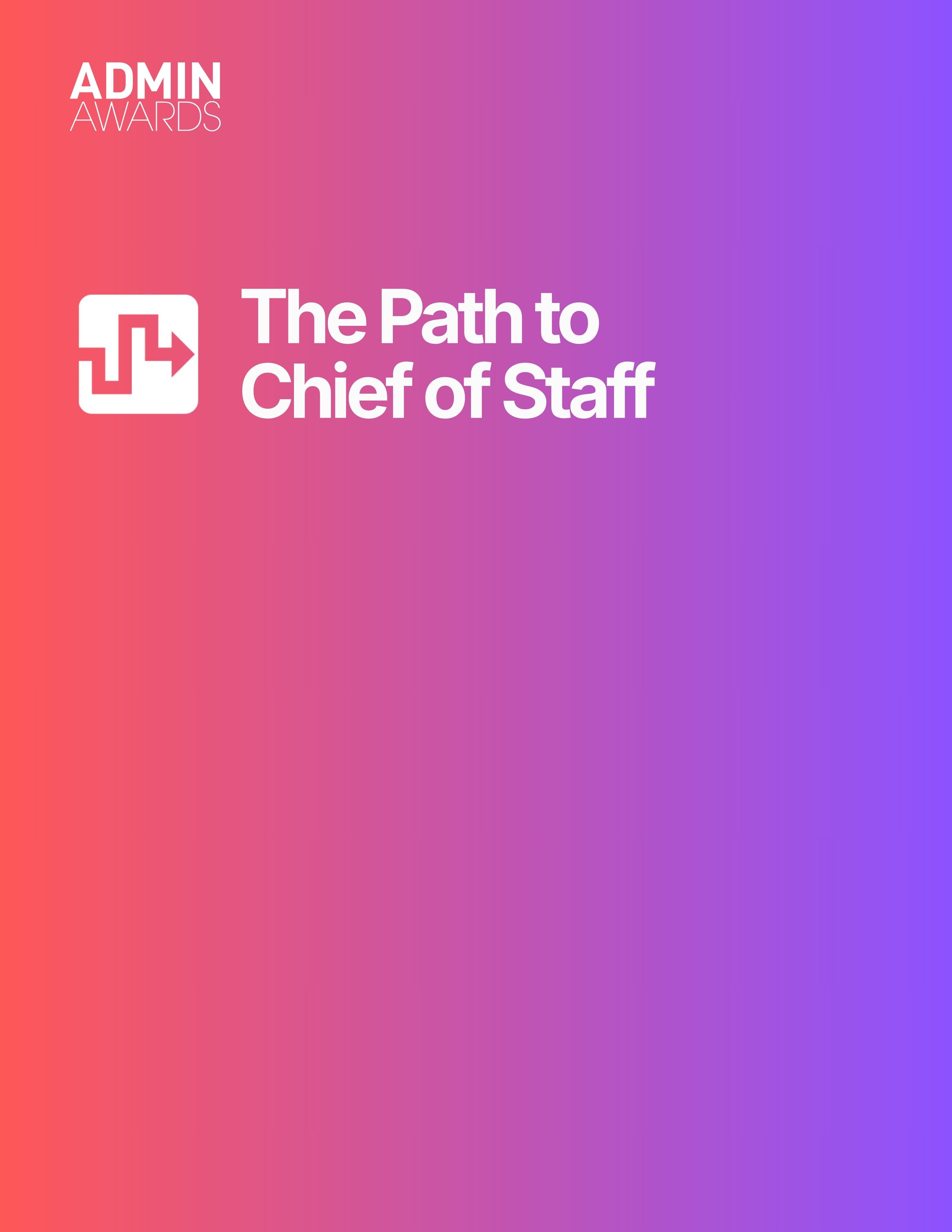 The Path to Chief of Staff